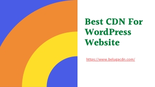 Best CDN for Wordpress Website