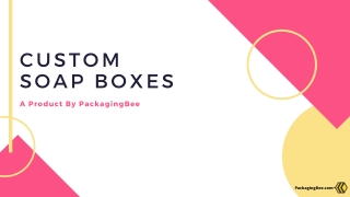 Custom Soap Packaging Boxes