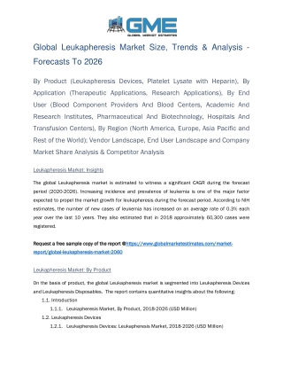 Global Leukapheresis Market Size, Trends & Analysis - Forecasts To 2026
