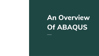 An Overview Of ABAQUS