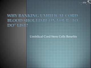 Why Banking Umbilical Cord Blood should be on your “To Do” List?