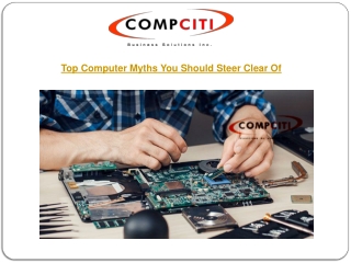 Top Computer Myths You Should Steer Clear Of