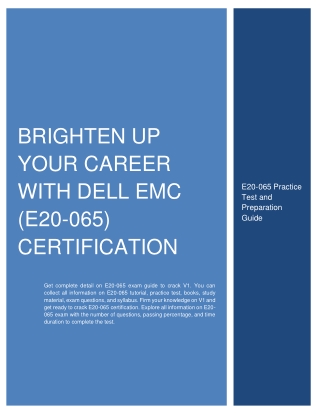 Brighten Up Your Career With Dell EMC (E20-065) Certification