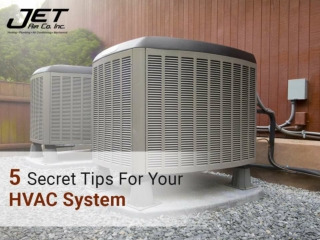 5 Secret Tips For Your HVAC System