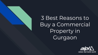 3 Best Reasons to Buy a Commercial Property in Gurgaon