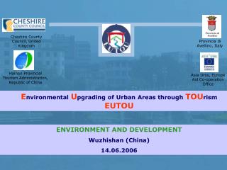 E nvironmental U pgrading of Urban Areas through TOU rism EUTOU