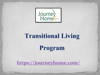 Transitional Living Program At www.journeyhome.com