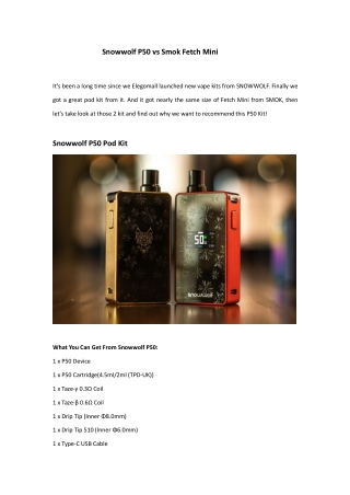 Snowwolf P50 Vape Pod Kit Review