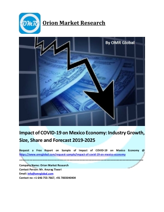 Impact of COVID-19 on Mexico Economy Growth, Size, Share, Industry Report and Forecast to 2019-2025