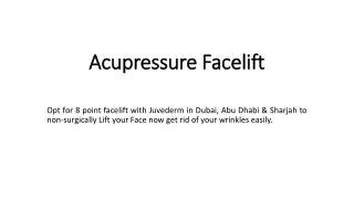 Acupressure Facelift