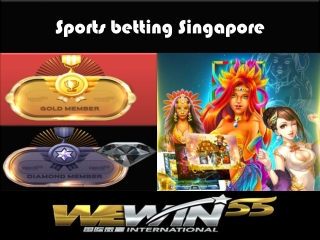 sports betting singapore -Wewin55 International