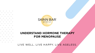 Understand Hormone Therapy For Menopause