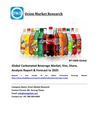 Global Carbonated Beverage Market Growth, Size, Share, Industry Report and Forecast 2020-2026