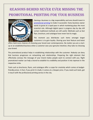 Reasons Behind Never Ever Missing The Promotional Printing For Your Business