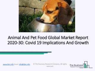 Animal And Pet Food Market Share and Global Analysis Forecast 2020 – 2030