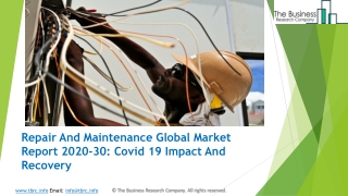 Global Repair and Maintenance Market Opportunities And Strategies To 2030