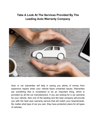 Take A Look At The Services Provided By The Leading Auto Warranty Company