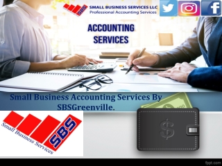 Small Business Accounting Services By SBSGreenville