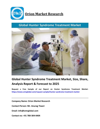 Global Hunter Syndrome Treatment Market Size, Share & Forecast To 2025