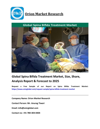 Global Spina Bifida Treatment Market Size, Share, Forecast 2020-2025