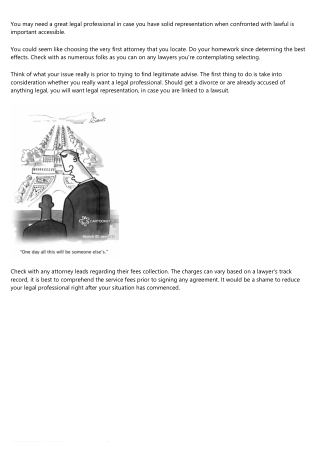 Possessing Lawful Troubles? Get A Lawyer To Help You