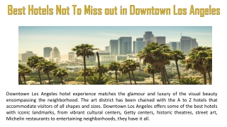 Best Hotels Not To Miss out in Downtown Los Angeles