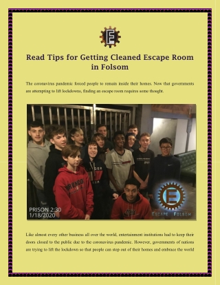 Read Tips for Getting Cleaned Escape Room in Folsom