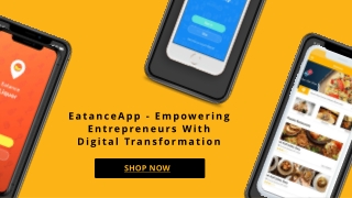 EatanceApp — Empowering Entrepreneurs With Digital Transformation