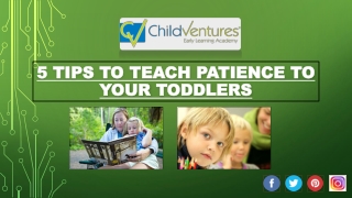 5 Tips to Teach Patience to Your Child