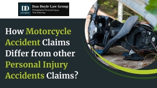 How Motorcycle Accident Claims Differ From Other Personal Injury Accidents Claims?