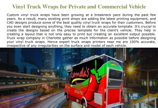 Vinyl Truck Wraps for Private and Commercial Vehicle