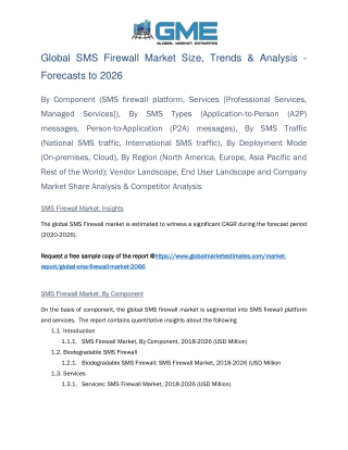Global SMS Firewall Market Size, Trends & Analysis - Forecasts to 2026