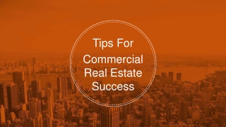 Tips For Commercial Real Estate Success