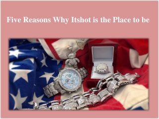 Five Reasons Why Itshot is the Place to be