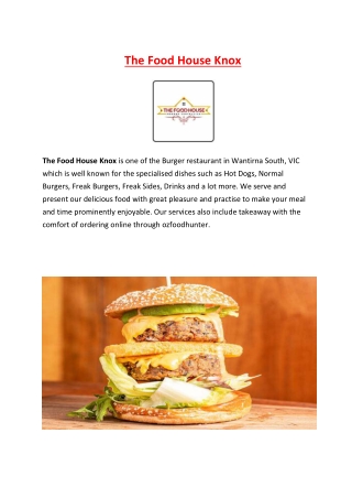 5% Off-The Food House Knox takeaway Wantirna South, VIC
