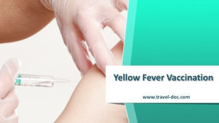 Yellow Fever Vaccination