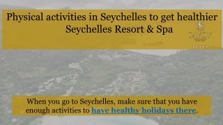 Physical activities in Seychelles to get healthier  - Savoy Resort & Spa