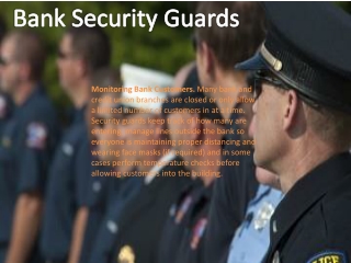 Bank Security Guards—Challenges and Precautions