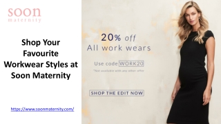 Shop Your Favourite Workwear Styles at Soon Maternity