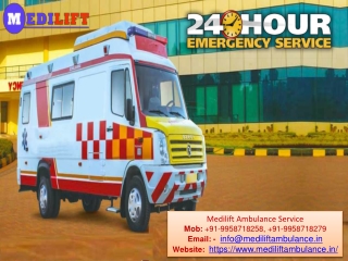 Medilift Ground Ambulance in Jamshedpur and Ranchi - Get 24 Hrs Helpful Medical Service