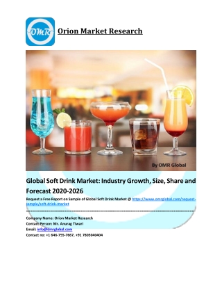 Global Soft Drink Market Share, Trends and Forecast to 2025