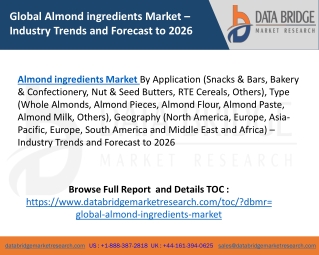 Global Almond ingredients Market – Industry Trends and Forecast to 2026