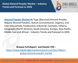 Global Almond Powder Market – Industry Trends and Forecast to 2026