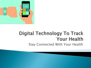 Thiru Sundaresan-Digital Technology To Track Your Health