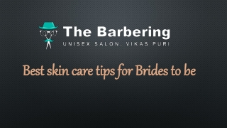 Best skin care tips for brides to be