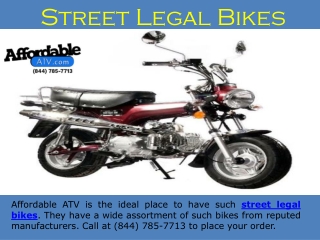 Street Legal Bikes