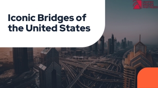 Top Most Famous Bridges of the United States