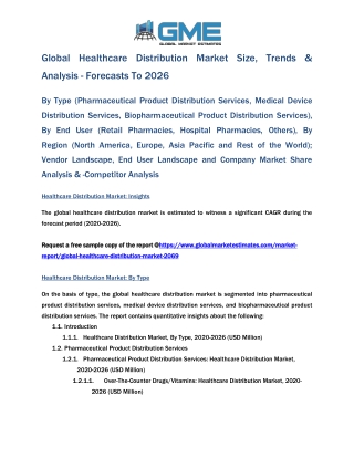 Global Healthcare Distribution Market Size, Trends & Analysis - Forecasts To 2026