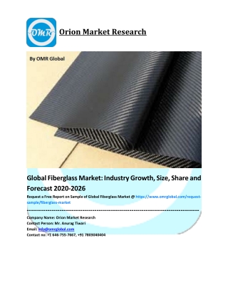 Global Fiberglass Market Growth, Size, Share, Industry Report and Forecast to 2020-2026