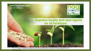 Supreme Quality Anti-dust Agents for all Fertilizers